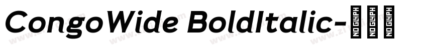CongoWide BoldItalic字体转换